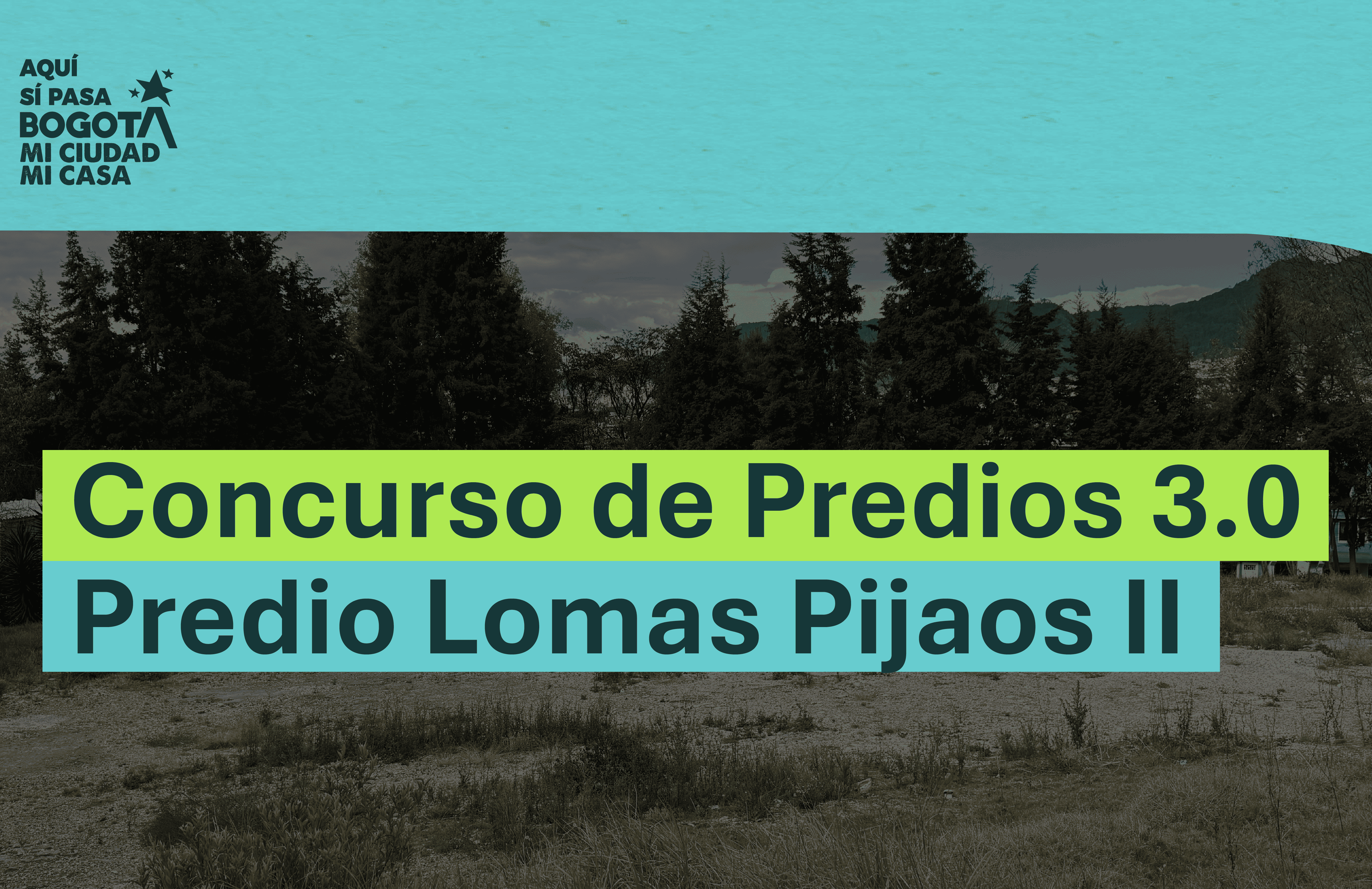 Concurso de predios 3.0 Lomas pijaos 2